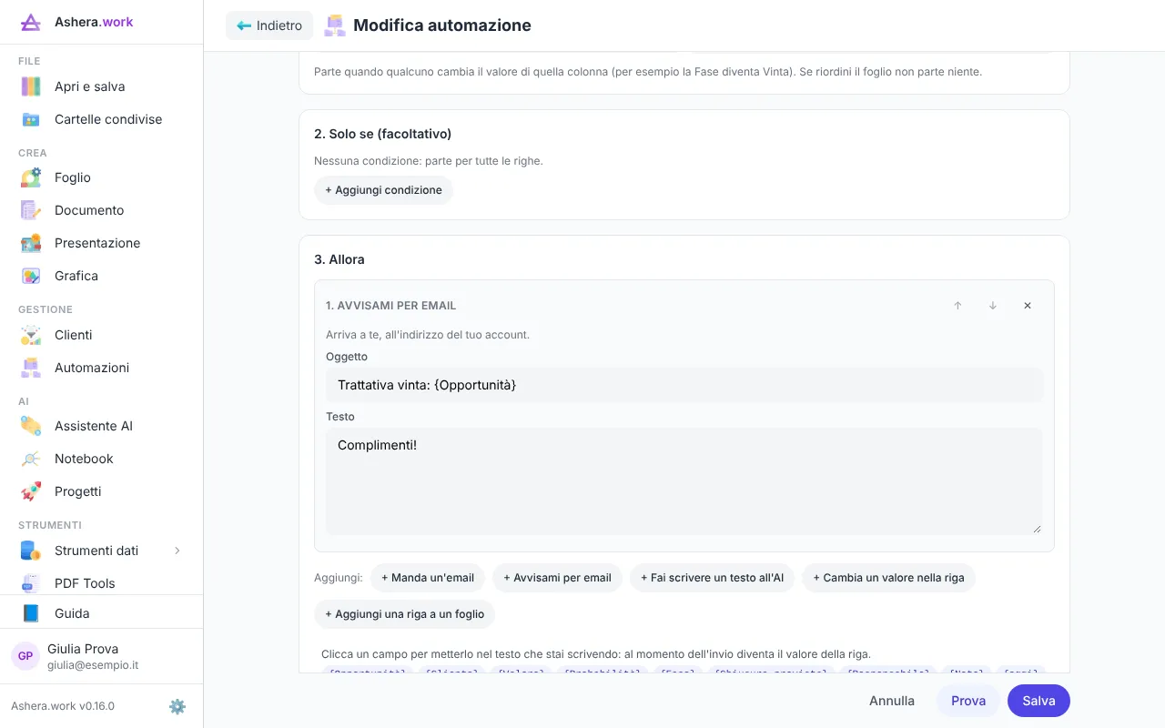 L'editor di un'automazione con le parti Solo se e Allora, un avviso per email con oggetto e testo e i campi del foglio da inserire