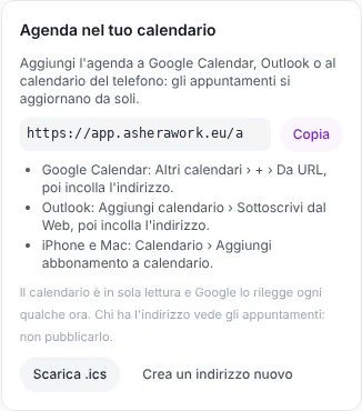 Il riquadro Agenda nel tuo calendario con l'indirizzo da copiare, le istruzioni per Google, Outlook e Apple e il pulsante Scarica .ics